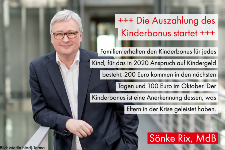 Die Auszahlung des Kinderbonus startet › Sönke Rix MdB